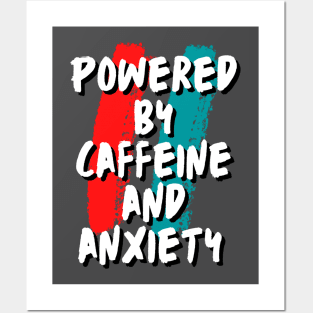 Caffeine and Anxiety Posters and Art